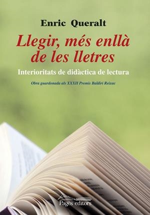 LLEGIR MES ENLLA DE LES LLETRES | 9788499752402 | QUERALT, ENRIC | Llibreria Drac - Librería de Olot | Comprar libros en catalán y castellano online