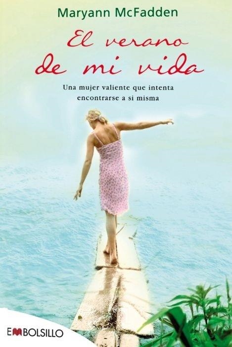 VERANO DE MI VIDA, EL | 9788415140757 | MCFADDEN, MARYANN | Llibreria Drac - Librería de Olot | Comprar libros en catalán y castellano online