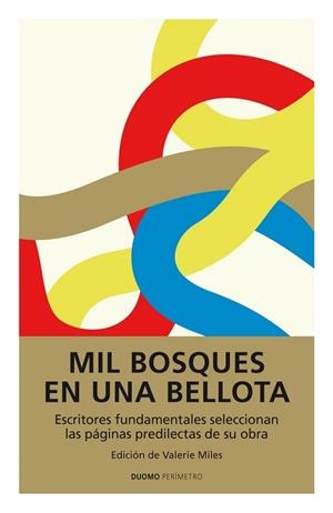MIL BOSQUES EN UNA BELLOTA | 9788492723928 | MILES, VALERIE | Llibreria Drac - Librería de Olot | Comprar libros en catalán y castellano online