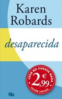 DESAPARECIDA | 9788498726886 | ROBARDS, KAREN | Llibreria Drac - Librería de Olot | Comprar libros en catalán y castellano online
