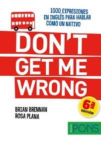 DON'T GET ME WRONG  | 9788484437598 | VV.AA. | Llibreria Drac - Librería de Olot | Comprar libros en catalán y castellano online