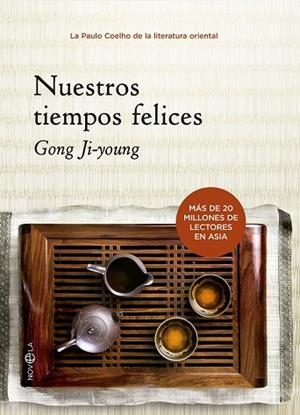 NUESTROS TIEMPOS FELICES | 9788499702100 | JI-YOUNG, GONG | Llibreria Drac - Llibreria d'Olot | Comprar llibres en català i castellà online