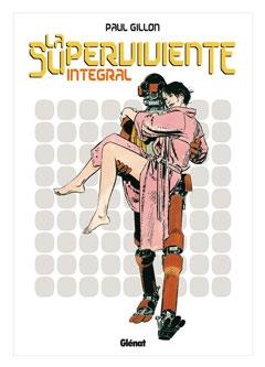 SUPERVIVIENTE, LA: INTEGRAL | 9788499471808 | GILLON, PAUL | Llibreria Drac - Librería de Olot | Comprar libros en catalán y castellano online