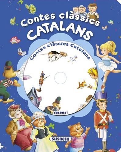 CONTES CLASSICS CATALANS AMB CD | 9788467716054 | SUSAETA, EQUIP | Llibreria Drac - Llibreria d'Olot | Comprar llibres en català i castellà online
