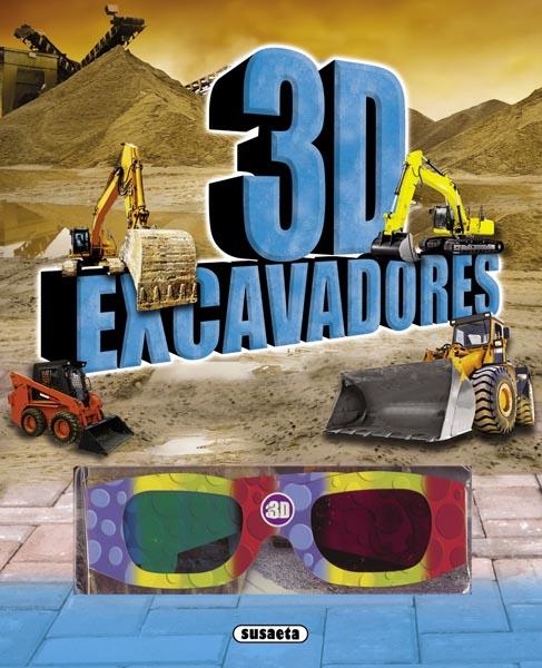 3D EXCAVADORES | 9788467718584 | SUSAETA, EQUIP | Llibreria Drac - Librería de Olot | Comprar libros en catalán y castellano online