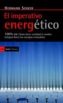 IMPERATIVO ENERGÉTICO, EL | 9788498883541 | SCHEER, HERMANN | Llibreria Drac - Librería de Olot | Comprar libros en catalán y castellano online