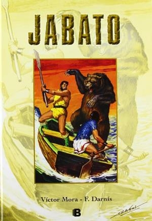 JABATO VOL.11 | 9788466651097 | MORA, VICTOR; DARNIS, FRANCISCO | Llibreria Drac - Librería de Olot | Comprar libros en catalán y castellano online
