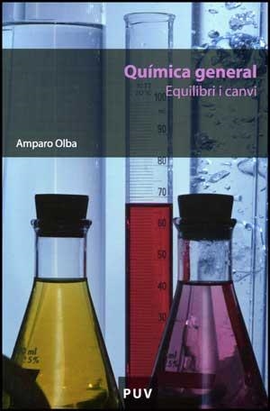 QUIMICA GENERAL: EQUILIBRI I CANVI | 9788437068435 | OLBA, AMPARO | Llibreria Drac - Librería de Olot | Comprar libros en catalán y castellano online