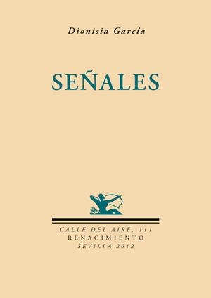 SEÑALES  | 9788484727132 | GARCÍA, DIONISIA. | Llibreria Drac - Librería de Olot | Comprar libros en catalán y castellano online