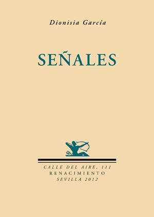 SEÑALES  | 9788484727132 | GARCÍA, DIONISIA. | Llibreria Drac - Librería de Olot | Comprar libros en catalán y castellano online