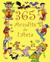 365 ACUDITS DE L'AVIA | 9788499135977 | AA.VV. | Llibreria Drac - Librería de Olot | Comprar libros en catalán y castellano online