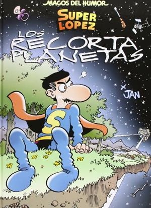 RECORTAPLANETAS,LOS MH 154 | 9788466652384 | JAN | Llibreria Drac - Llibreria d'Olot | Comprar llibres en català i castellà online