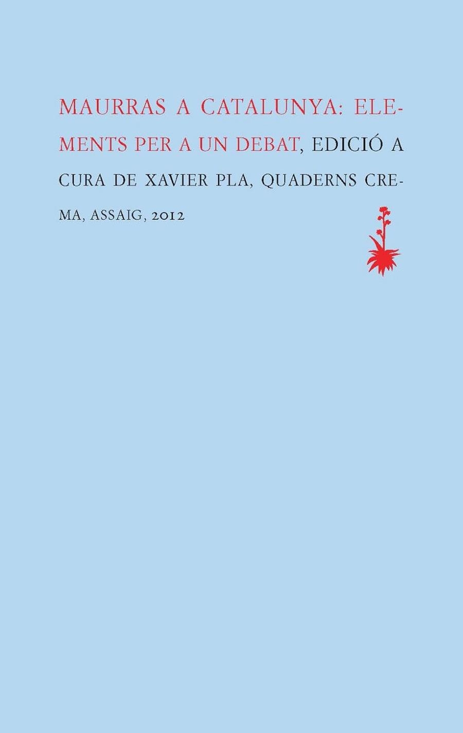 MAURRAS A CATALUNYA | 9788477275404 | PLA, XAVIER | Llibreria Drac - Llibreria d'Olot | Comprar llibres en català i castellà online