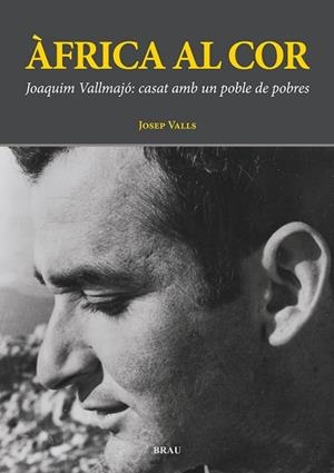 AFRICA AL COR | 9788496905900 | VALLS, JOSEP | Llibreria Drac - Librería de Olot | Comprar libros en catalán y castellano online