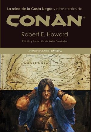 CONAN LA REINA DE LA COSTA NEGRA Y OTROS RELATOS | 9788437630618 | HOWARD, ROBERT E. | Llibreria Drac - Librería de Olot | Comprar libros en catalán y castellano online