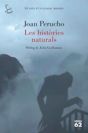 HISTORIES NATURALS, LES | 9788429767391 | PERUCHO, JOAN | Llibreria Drac - Librería de Olot | Comprar libros en catalán y castellano online