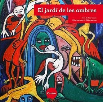 JARDI DE LES OMBRES, EL | 9788415047971 | COUTO, MIA | Llibreria Drac - Librería de Olot | Comprar libros en catalán y castellano online