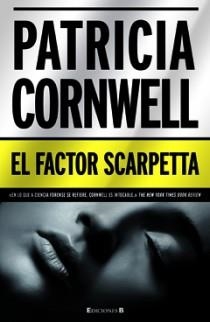 FACTOR SCARPETTA, EL | 9788466646505 | CORNWELL, PATRICIA | Llibreria Drac - Librería de Olot | Comprar libros en catalán y castellano online