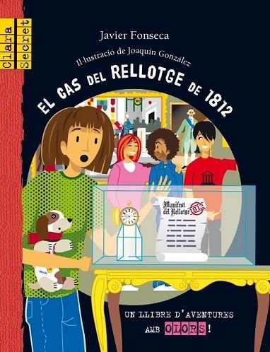CAS DEL RELLOTGE DE 1812, EL | 9788415426486 | FONSECA, JAVIER | Llibreria Drac - Librería de Olot | Comprar libros en catalán y castellano online