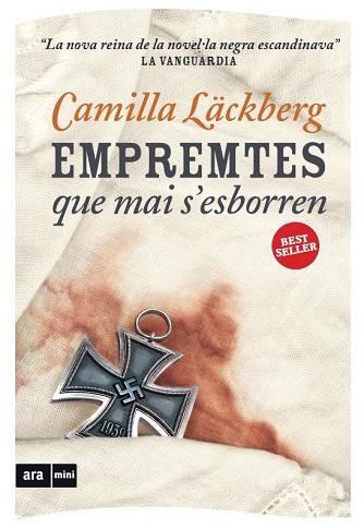 EMPREMTES QUE MAI S'ESBORREN | 9788493905590 | LACKBERG, CAMILLA | Llibreria Drac - Librería de Olot | Comprar libros en catalán y castellano online
