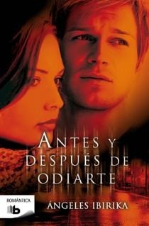 ANTES Y DESPUES DE ODIARTE | 9788498726794 | IBIRIKA, ANGELES | Llibreria Drac - Librería de Olot | Comprar libros en catalán y castellano online