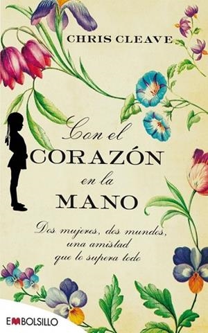 CON EL CORAZON EN LA MANO | 9788415140320 | CHRIS, CLEAVE | Llibreria Drac - Librería de Olot | Comprar libros en catalán y castellano online