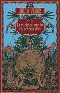VUELTA AL MUNDO EN 80 DIAS | 9788427203051 | VERNE, JULIO | Llibreria Drac - Librería de Olot | Comprar libros en catalán y castellano online