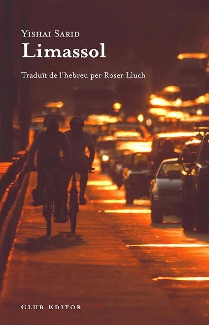 LIMASSOL | 9788473291699 | SARID, YISHAI | Llibreria Drac - Librería de Olot | Comprar libros en catalán y castellano online