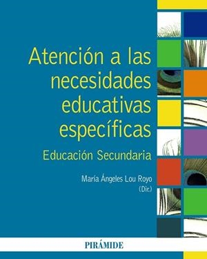 ATENCION A LAS NECESIDADES EDUCATIVAS ESPECIFICAS | 9788436825190 | LOU, MARIA ANGELES | Llibreria Drac - Llibreria d'Olot | Comprar llibres en català i castellà online