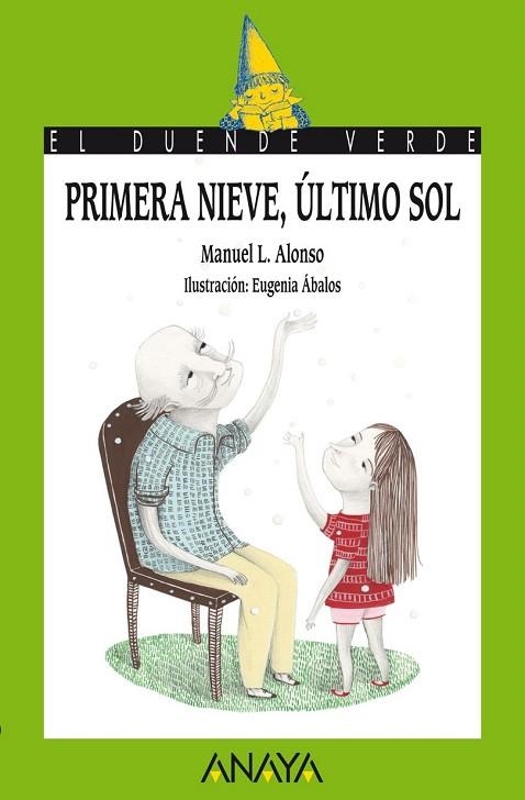 PRIMERA NIEVE ULTIMO SOL | 9788467813654 | ALONSO, MANUEL L. | Llibreria Drac - Librería de Olot | Comprar libros en catalán y castellano online