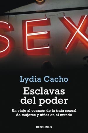 ESCLAVAS DEL PODER | 9788499088556 | CACHO, LYDIA | Llibreria Drac - Librería de Olot | Comprar libros en catalán y castellano online