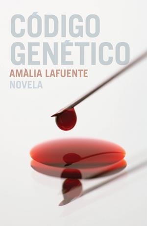 CODIGO GENETICO | 9788401339547 | LAFUENTE, AMALIA | Llibreria Drac - Librería de Olot | Comprar libros en catalán y castellano online