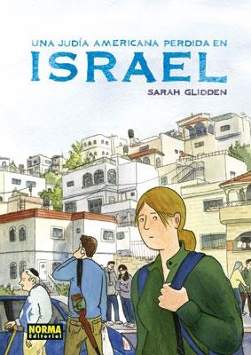 JUDIA AMERICANA PERDIDA EN ISRAEL, UNA | 9788467904789 | GLIDDEN, SARAH | Llibreria Drac - Llibreria d'Olot | Comprar llibres en català i castellà online