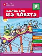 VACANCES AMB ELS ROBITS 6 PRIMARIA | 9788431698607 | AA.VV. | Llibreria Drac - Llibreria d'Olot | Comprar llibres en català i castellà online