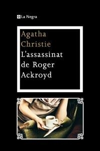 ASSASSINAT D'EN ROGER ACKROYD, L' | 9788482649108 | CHRISTIE, AGATHA | Llibreria Drac - Librería de Olot | Comprar libros en catalán y castellano online