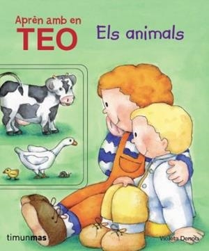 APREN AMB EN TEO. ELS ANIMALS | 9788499324302 | DENOU, VIOLETA | Llibreria Drac - Librería de Olot | Comprar libros en catalán y castellano online