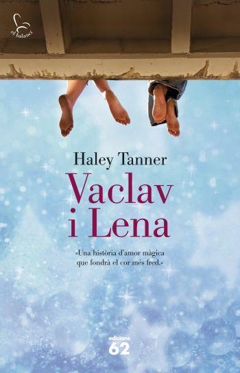 VACLAV I LENA | 9788429768220 | TANNER, HALEY | Llibreria Drac - Librería de Olot | Comprar libros en catalán y castellano online