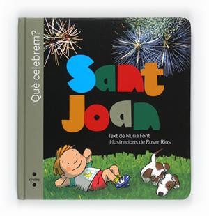 SANT JOAN | 9788466127400 | FONT, NURIA | Llibreria Drac - Librería de Olot | Comprar libros en catalán y castellano online