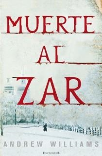 MUERTE AL ZAR | 9788466644198 | WILLIAMS, ANDREW | Llibreria Drac - Librería de Olot | Comprar libros en catalán y castellano online