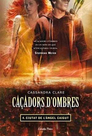 CIUTAT DE L'ANGEL CAIGUT ( CAÇADORS D'OMBRES 4 ) | 9788499323565 | CLARE, CASSANDRA | Llibreria Drac - Llibreria d'Olot | Comprar llibres en català i castellà online