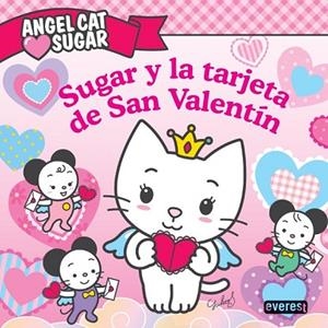 SUGAR Y LA TARJETA DE SAN VALENTIN | 9788444166667 | VV.AA. | Llibreria Drac - Llibreria d'Olot | Comprar llibres en català i castellà online