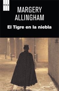 TIGRE EN LA NIEBLA, EL | 9788490060032 | ALLINGHAM, MARGERY | Llibreria Drac - Librería de Olot | Comprar libros en catalán y castellano online