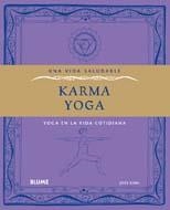 VIDA SALUDABLE KARMA YOGA | 9788480769488 | GUIN, JOSS | Llibreria Drac - Librería de Olot | Comprar libros en catalán y castellano online