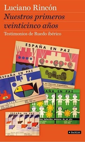 NUESTROS PRIMEROS VEINTICINCO AÑOS | 9788408102434 | RINCON, LUCIANO | Llibreria Drac - Llibreria d'Olot | Comprar llibres en català i castellà online