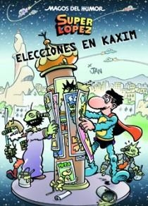 ELECCIONES EN KAXIM MH 143 | 9788466646666 | JAM | Llibreria Drac - Llibreria d'Olot | Comprar llibres en català i castellà online