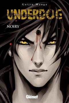 UNDERDOG | 9788499471624 | NOIRY | Llibreria Drac - Librería de Olot | Comprar libros en catalán y castellano online