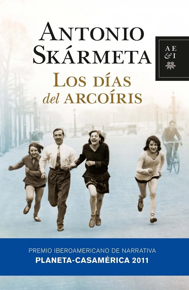 DIAS DEL ARCOIRIS, LOS | 9788408092759 | SKARMETA, ANTONIO | Llibreria Drac - Llibreria d'Olot | Comprar llibres en català i castellà online