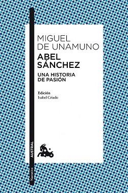 ABEL SANCHEZ | 9788467037210 | UNAMUNO, MIGUEL DE | Llibreria Drac - Librería de Olot | Comprar libros en catalán y castellano online
