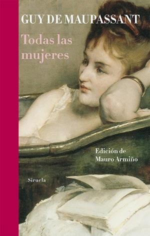 TODAS LAS MUJERES | 9788498415322 | MAUPASSANT, GUY DE | Llibreria Drac - Librería de Olot | Comprar libros en catalán y castellano online