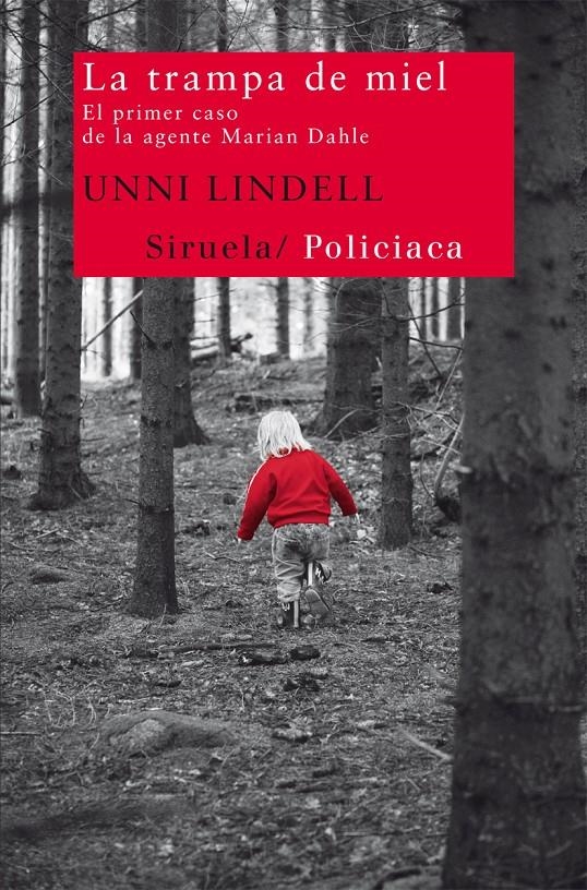 TRAMPA DE MIEL, LA | 9788498415681 | LINDELL, UNNI | Llibreria Drac - Llibreria d'Olot | Comprar llibres en català i castellà online